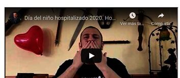 Vdeo Da del nio hospitalizado 2020 Hospital San Pedro de Alcntara de Cceres