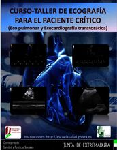 Curso Ecografía para el paciente crítico (Ecopulmonar y Ecocardiografía transtorácica). 