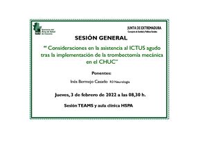 Consideraciones en la asistencia al ICTUS agudo tras la implementación de la trombectomía mecánica en el CHUC