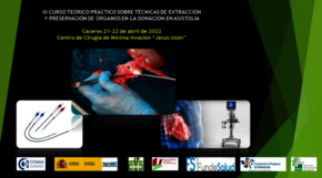  III CURSO TEÓRICO PRÁCTICO SOBRE EXTRACCIÓN Y PRESERVACIÓN DE ÓRGANOS EN LA DONACIÓN EN ASISTOLIA