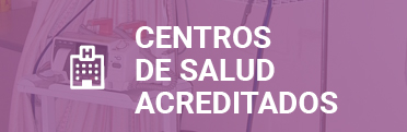 Centros de salud acreditados